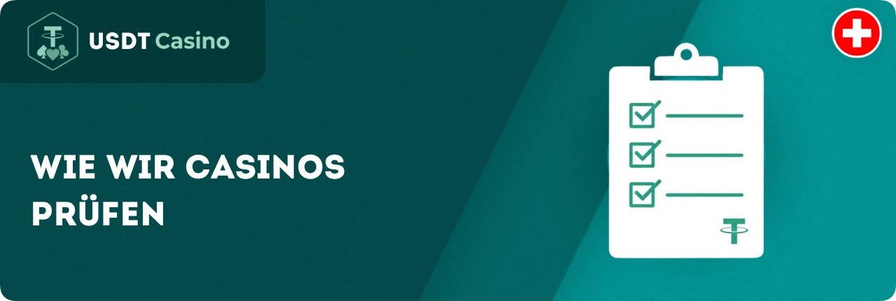 USDT Casino Testverfahren und Bewertungsmethodik im Vergleich